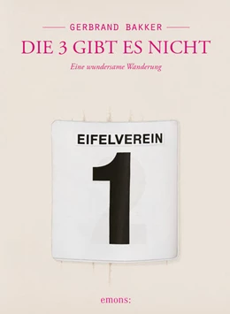 Abbildung von Bakker | Die 3 gibt es nicht | 1. Auflage | 2021 | beck-shop.de