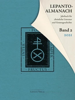 Abbildung von Rieger / Kinzel | Lepanto Almanach 2 (2021) | 1. Auflage | 2021 | beck-shop.de