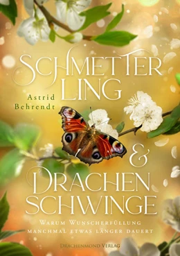 Abbildung von Behrendt | Schmetterling & Drachenschwinge | 1. Auflage | 2025 | beck-shop.de