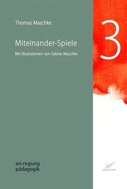 Abbildung von Maschke | Miteinander-Spiele | 1. Auflage | 2021 | beck-shop.de