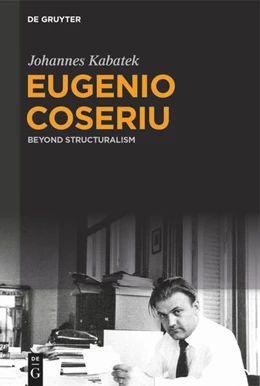 Abbildung von Kabatek | Eugenio Coseriu | 1. Auflage | 2023 | beck-shop.de