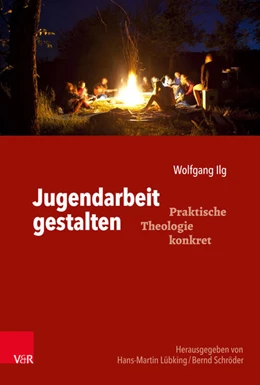 Abbildung von Ilg | Jugendarbeit gestalten | 1. Auflage | 2021 | beck-shop.de