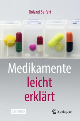 Abbildung von Seifert | Medikamente leicht erklärt | 1. Auflage | 2021 | beck-shop.de