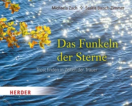 Abbildung von Baisch-Zimmer / Zach | Das Funkeln der Sterne | 1. Auflage | 2021 | beck-shop.de