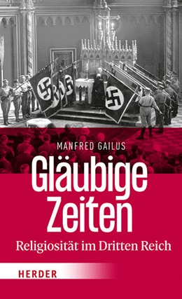 Abbildung von Gailus | Gläubige Zeiten | 1. Auflage | 2021 | beck-shop.de