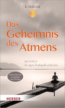 Abbildung von Sriram | Das Geheimnis des Atmens | 1. Auflage | 2021 | beck-shop.de