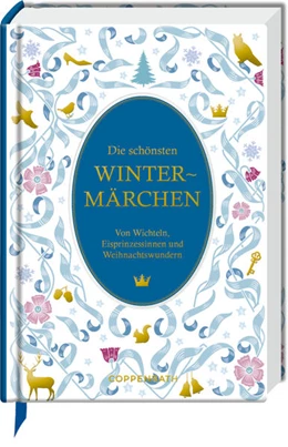 Abbildung von Die schönsten Wintermärchen | 1. Auflage | 2021 | beck-shop.de