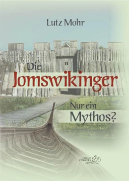 Abbildung von Mohr | Die Jomswikinger | 1. Auflage | 2021 | beck-shop.de