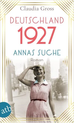 Abbildung von Gross | Deutschland 1927 | 1. Auflage | 2021 | beck-shop.de