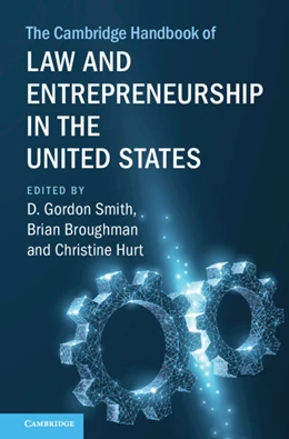 Abbildung von Smith / Broughman | The Cambridge Handbook of Law and Entrepreneurship in the United States | 1. Auflage | 2022 | beck-shop.de