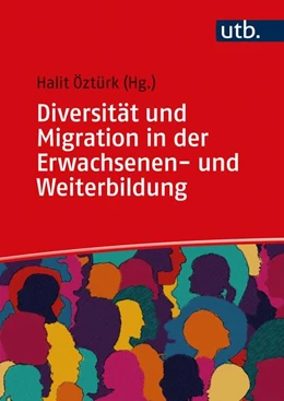Abbildung von Öztürk | Diversität und Migration in der Erwachsenen- und Weiterbildung | 1. Auflage | 2021 | beck-shop.de