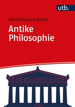 Abbildung von Basile | Antike Philosophie | 1. Auflage | 2021 | beck-shop.de
