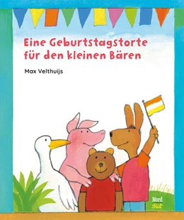 Abbildung von Velthuijs | Eine Geburtstagstorte für den kleinen Bären | 1. Auflage | 2021 | beck-shop.de
