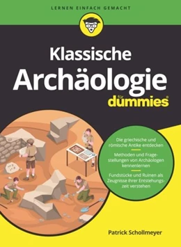 Abbildung von Schollmeyer | Klassische Archäologie für Dummies | 1. Auflage | 2026 | beck-shop.de