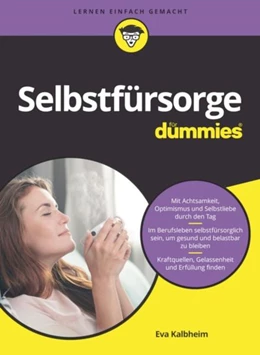 Abbildung von Kalbheim | Selbstfürsorge für Dummies | 1. Auflage | 2022 | beck-shop.de