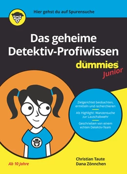 Abbildung von Taute / Zönnchen | Das geheime Detektiv-Profiwissen für Dummies Junior | 1. Auflage | 2021 | beck-shop.de