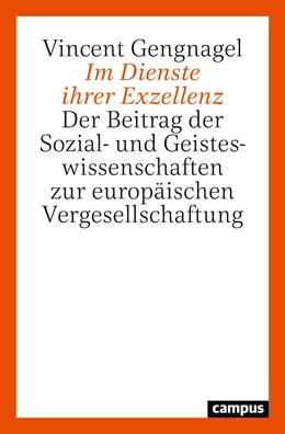 Abbildung von Gengnagel | Im Dienste ihrer Exzellenz | 1. Auflage | 2021 | beck-shop.de