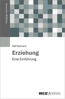 Abbildung von Koerrenz | Erziehung | 1. Auflage | 2025 | beck-shop.de