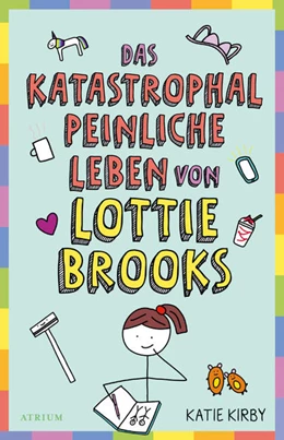 Abbildung von Kirby | Das katastrophal peinliche Leben von Lottie Brooks | 1. Auflage | 2021 | beck-shop.de