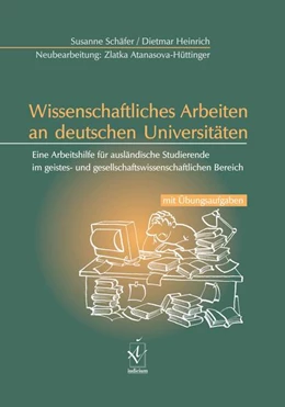 Abbildung von Schäfer / Heinrich | Wissenschaftliches Arbeiten an deutschen Universitäten | 2. Auflage | 2021 | beck-shop.de