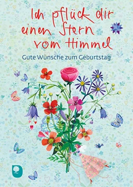 Abbildung von Ich pflück dir einen Stern vom Himmel | 1. Auflage | 2021 | beck-shop.de