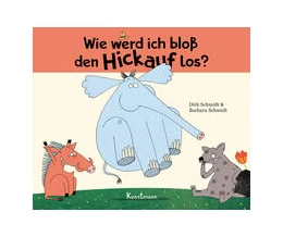 Abbildung von Schmidt | Wie werd ich bloß den Hickauf los? - Miniformat | 1. Auflage | 2021 | beck-shop.de