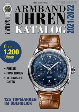 Abbildung von Braun | Armbanduhren Katalog 2021/2022 - Rolex, Omega, Patek, Tudor u. v. m. | 1. Auflage | 2021 | beck-shop.de