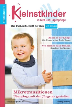 Abbildung von Gutknecht / Kramer | Mikrotransitionen mit den Jüngsten gestalten - drinnen & draußen | 1. Auflage | 2021 | beck-shop.de