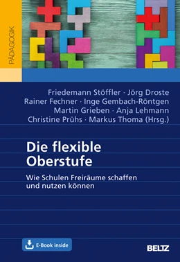 Abbildung von Stöffler / Fechner | Die flexible Oberstufe | 1. Auflage | 2021 | beck-shop.de