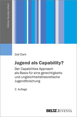 Abbildung von Clark | Jugend als Capability? | 2. Auflage | 2025 | beck-shop.de