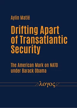 Abbildung von Matle | Drifting apart of transatlantic security | 1. Auflage | 2021 | beck-shop.de