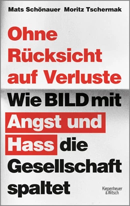 Abbildung von Tschermak / Schönauer | Ohne Rücksicht auf Verluste | 1. Auflage | 2021 | beck-shop.de