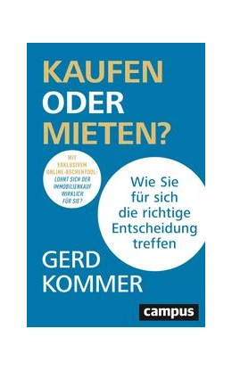Abbildung von Kommer | Kaufen oder Mieten? | 3. Auflage | 2021 | beck-shop.de