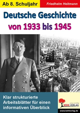 Abbildung von Heitmann | Deutsche Geschichte von 1933 bis 1945 | 2. Auflage | 2019 | beck-shop.de