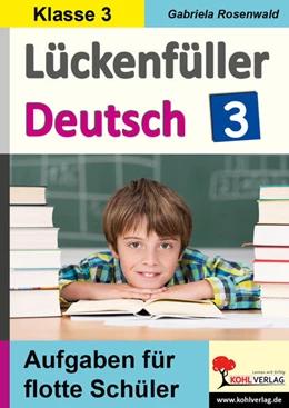 Abbildung von Rosenwald | Lückenfüller Deutsch / Klasse 3 | 1. Auflage | 2020 | beck-shop.de