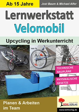 Abbildung von Baum / Alfer | Lernwerkstatt Velomobil | 1. Auflage | 2020 | beck-shop.de
