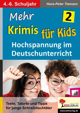 Abbildung von Tiemann | Mehr Krimis für Kids / Band 2 | 1. Auflage | 2020 | beck-shop.de