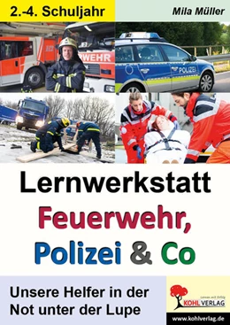 Abbildung von Müller | Lernwerkstatt Feuerwehr, Polizei und Co | 3. Auflage | 2020 | beck-shop.de
