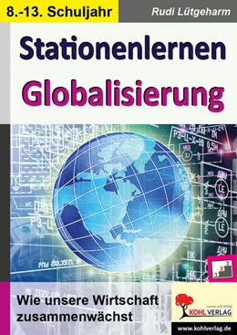 Abbildung von Lütgeharm | Stationenlernen Globalisierung | 2. Auflage | 2020 | beck-shop.de