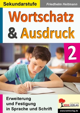 Abbildung von Heitmann | Wortschatz und Ausdruck / Band 2 | 4. Auflage | 2020 | beck-shop.de