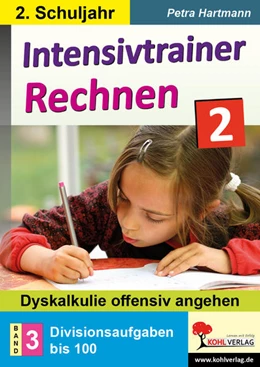 Abbildung von Hartmann | Intensivtrainer Rechnen / Klasse 2 - Band 3: Divisionsaufgaben bis 100 | 1. Auflage | 2020 | beck-shop.de
