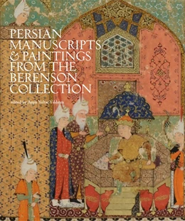 Abbildung von Yoltar-Yildirim | Persian Manuscripts & Paintings from the Berenson Collection | 1. Auflage | 2022 | 35 | beck-shop.de