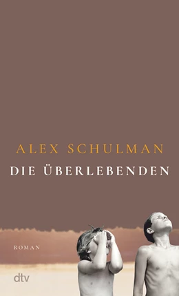 Abbildung von Schulman | Die Überlebenden | 2. Auflage | 2021 | beck-shop.de