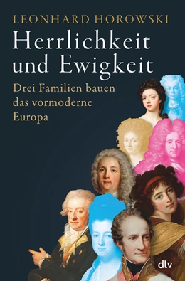 Abbildung von Horowski | Herrlichkeit und Ewigkeit | 1. Auflage | 2025 | beck-shop.de