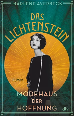 Abbildung von Averbeck | Das Lichtenstein – Modehaus der Hoffnung | 1. Auflage | 2021 | 2 | beck-shop.de