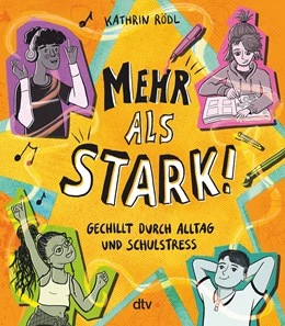 Abbildung von Rödl | Mehr als stark! – Gechillt durch Alltag und Schulstress | 1. Auflage | 2021 | beck-shop.de
