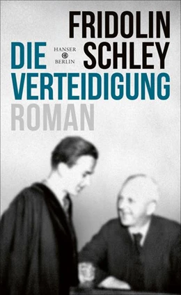 Abbildung von Schley | Die Verteidigung | 1. Auflage | 2021 | beck-shop.de
