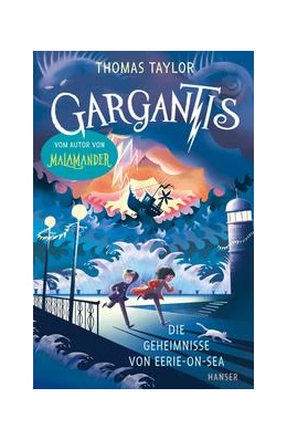 Abbildung von Taylor | Gargantis - Die Geheimnisse von Eerie-on-Sea | 1. Auflage | 2021 | beck-shop.de