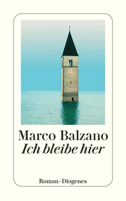 Abbildung von Balzano | Ich bleibe hier | 1. Auflage | 2022 | beck-shop.de