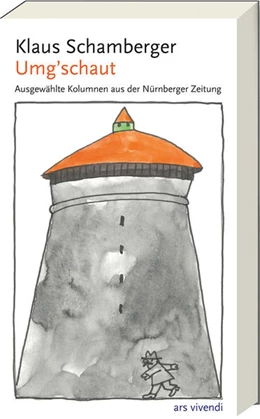 Abbildung von Schamberger | Umg´schaut | 1. Auflage | 2021 | beck-shop.de